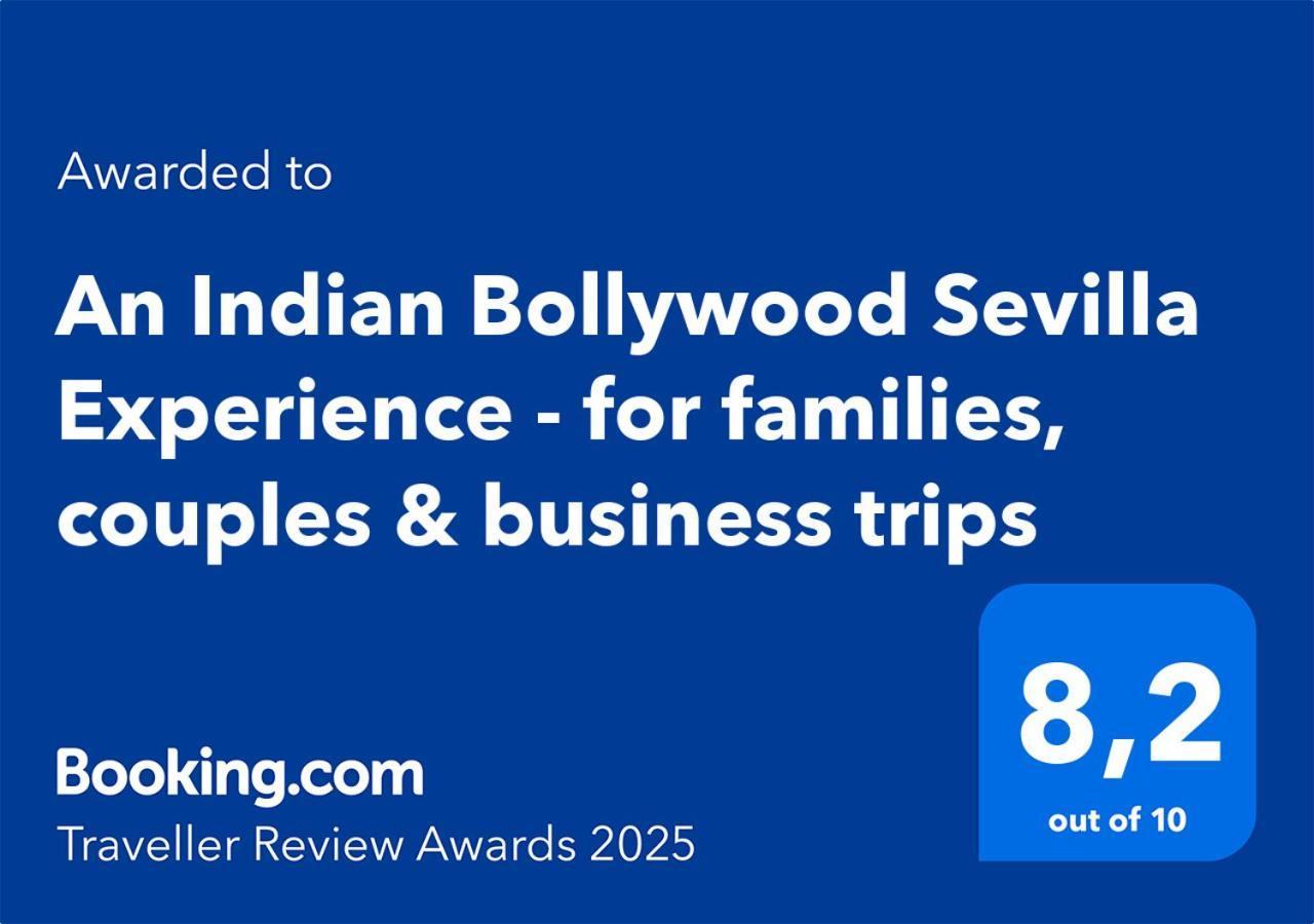An Indian Bollywood Sevilla Experience - For Families, Couples & Business Trips Exteriör bild